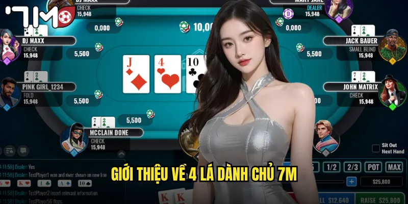 Giới thiệu về 4 lá dành chủ 7m