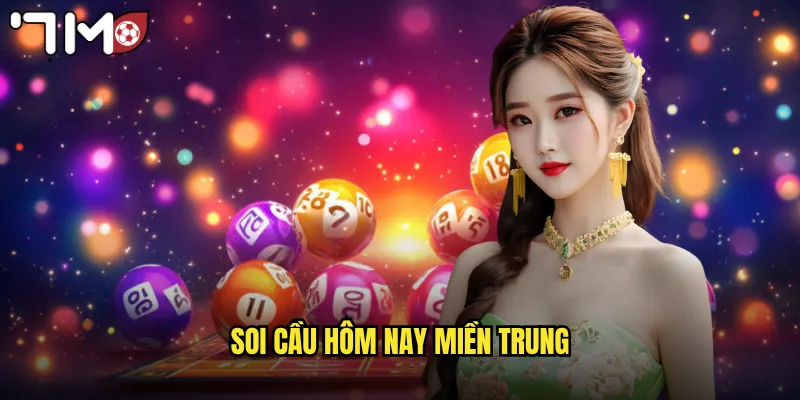 Soi Cầu Hôm Nay Miền Trung 7m Bắt Số Chuẩn Xác Nhất Hiện Nay 3 soi cầu hôm nay miền Trung